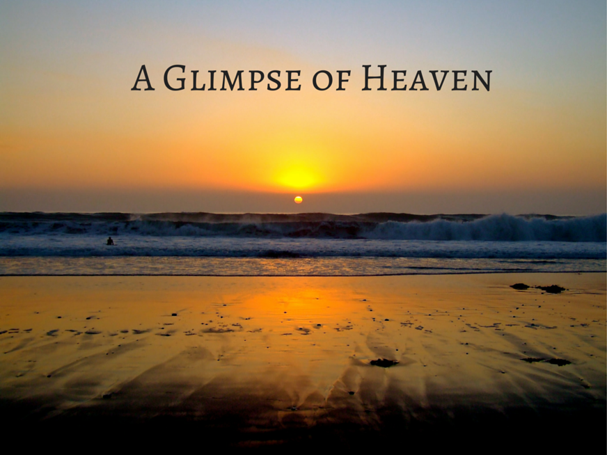 Glimpse. Psalm 96. The great book of Heavens is open to your Eyes. Glimpse of your reflection